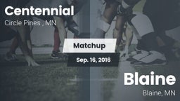 Matchup: Centennial High vs. Blaine  2016