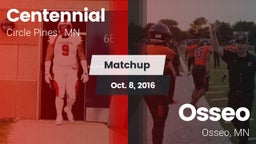 Matchup: Centennial High vs. Osseo  2016