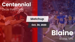 Matchup: Centennial High vs. Blaine  2020