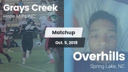 Matchup: Grays Creek High vs. Overhills  2018
