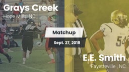 Matchup: Grays Creek High vs. E.E. Smith  2019