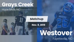 Matchup: Grays Creek High vs. Westover  2019