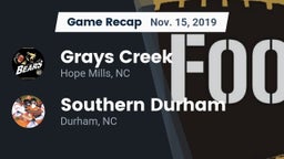 Recap: Grays Creek  vs. Southern Durham  2019