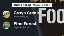 Recap: Grays Creek  vs. Pine Forest  2021