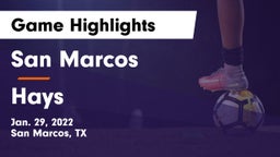 San Marcos  vs Hays  Game Highlights - Jan. 29, 2022