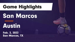 San Marcos  vs Austin  Game Highlights - Feb. 2, 2022