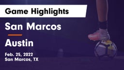 San Marcos  vs Austin  Game Highlights - Feb. 25, 2022