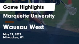 Marquette University  vs Wausau West  Game Highlights - May 21, 2022