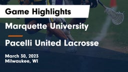 Marquette University  vs Pacelli United Lacrosse Game Highlights - March 30, 2023