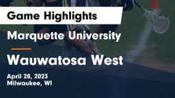 Marquette University  vs Wauwatosa West  Game Highlights - April 28, 2023