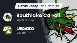 Recap: Southlake Carroll  vs. DeSoto  2019