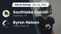 Recap: Southlake Carroll  vs. Byron Nelson  2020
