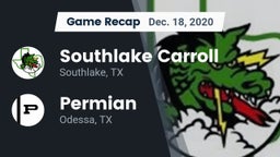 Recap: Southlake Carroll  vs. Permian  2020