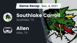 Recap: Southlake Carroll  vs. Allen  2021