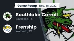 Recap: Southlake Carroll  vs. Frenship  2022