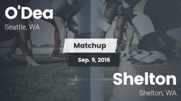 Matchup: O'Dea  vs. Shelton  2016