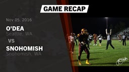 Recap: O'Dea  vs. Snohomish  2016