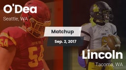 Matchup: O'Dea  vs. Lincoln  2017