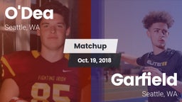 Matchup: O'Dea  vs. Garfield  2018
