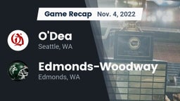 Recap: O'Dea  vs. Edmonds-Woodway  2022