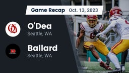 Recap: O'Dea  vs. Ballard  2023