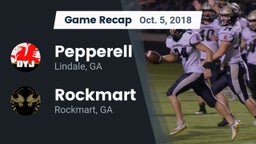 Recap: Pepperell  vs. Rockmart  2018