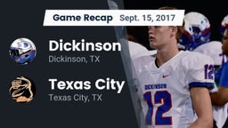 Recap: Dickinson  vs. Texas City  2017