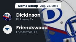 Recap: Dickinson  vs. Friendswood  2018