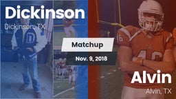 Matchup: Dickinson High vs. Alvin  2018