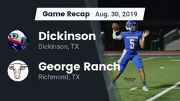 Recap: Dickinson  vs. George Ranch  2019