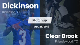 Matchup: Dickinson High vs. Clear Brook  2019