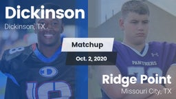 Matchup: Dickinson High vs. Ridge Point  2020
