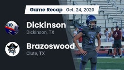 Recap: Dickinson  vs. Brazoswood  2020