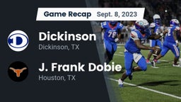 Recap: Dickinson  vs. J. Frank Dobie  2023