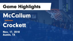 McCallum  vs Crockett  Game Highlights - Nov. 17, 2018