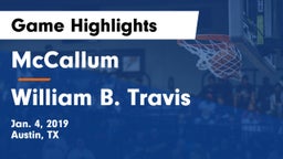 McCallum  vs William B. Travis  Game Highlights - Jan. 4, 2019