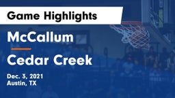 McCallum  vs Cedar Creek  Game Highlights - Dec. 3, 2021