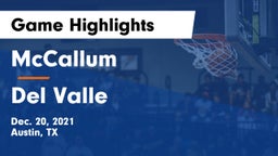 McCallum  vs Del Valle  Game Highlights - Dec. 20, 2021