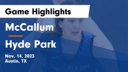 McCallum  vs Hyde Park  Game Highlights - Nov. 14, 2023