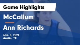 McCallum  vs Ann Richards  Game Highlights - Jan. 5, 2024