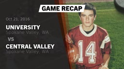 Recap: University  vs. Central Valley  2016