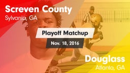Matchup: Screven County High vs. Douglass  2016