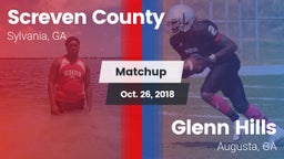 Matchup: Screven County High vs. Glenn Hills  2018
