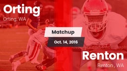 Matchup: Orting  vs. Renton   2016