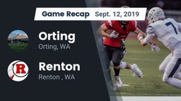 Recap: Orting  vs. Renton   2019