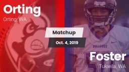 Matchup: Orting  vs. Foster  2019