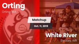 Matchup: Orting  vs. White River  2019