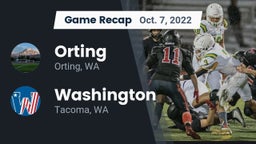 Recap: Orting  vs. Washington  2022