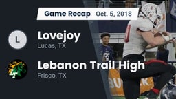 Recap: Lovejoy  vs. Lebanon Trail High 2018