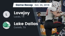 Recap: Lovejoy  vs. Lake Dallas  2018